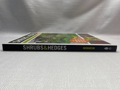 Shrubs & Hedges: Discover, Grow, and Care for the World’s Most Popular Plants
